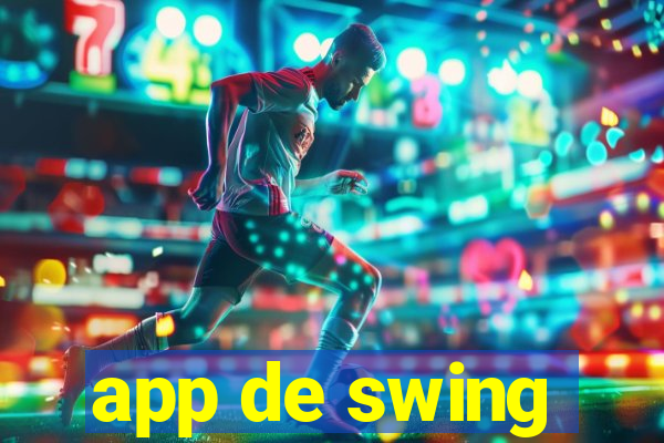 app de swing